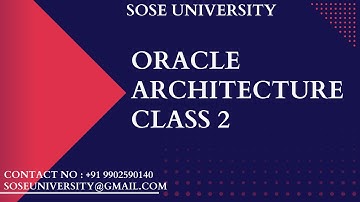 Oracle Architecture Class2|| Contact: 9902590140
