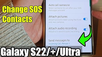Galaxy S22/S22+/Ultra: How to Change SOS Contacts