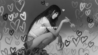 yena - bad hobby (slowed + reverb)