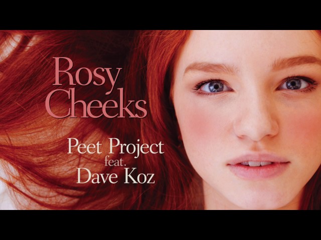 Peet Project - Rosy Cheeks