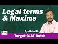 Legal Terms And Maxims Class | 1 hour Show for CLAT 2020 | Bala Sir