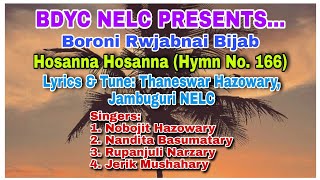 BDYC NELC PRESENTS: Hosanna Hosanna (Hymn No. 166) screenshot 2