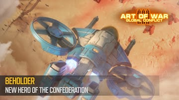 Beholder. The New Hero of Confederation (Art of War 3 RTS) / ENGLISH