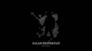 Ghifary Abilang - Salah Ekspektasi