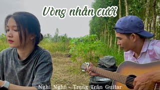 Vòng nhẫn cưới | Nghi Nghi cover - Trọng Trần Guitar