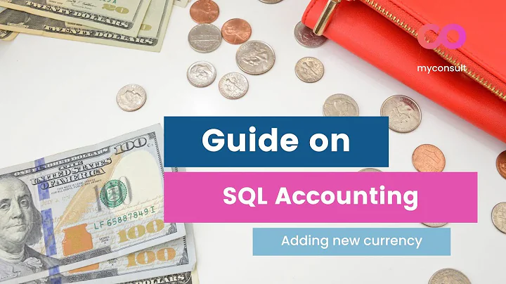 SQL Accounting Tutorial - How to add new currency