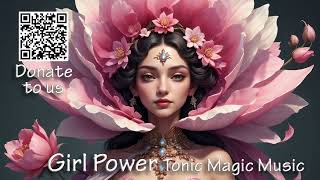 Tonic Magic Music - Girl Power