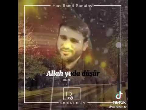 Hacı Ramil status üçün video