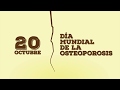 Día Mundial de la Osteoporosis