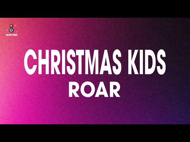 🎧🎶 #christmaskids#roar#music#lyrics