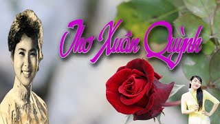 Bài thơ hay và ngọt ngào nhất của nhà thơ Xuân Quỳnh / Xuân Quỳnh/ Tuệ Ngọc Vân Vân
