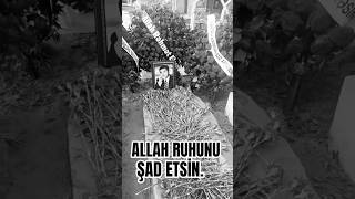 Ağakəri̇mi̇n Allah Ruhunu Şad Etsi̇n