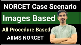 Images Based on Procedure | AIIMS NORCET