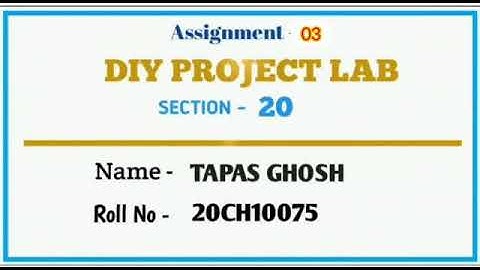 DIY project 3[IIT Kharagpur] Assembly and disassembly (Watch)||Tapas Ghosh[20CH10075].