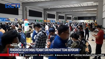 Waspada Varian Omicron, Bandara Soekarno Hatta Dipadati Penumpang #SeputariNewsSiang 19/12