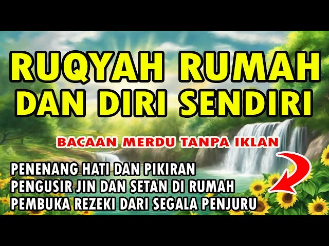 RUQYAH RUMAH DAN DIRI SENDIRI NO IKLAN class=