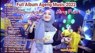 Full Album Ageng Music 2022 Feat Mira Putri - Dear Diary