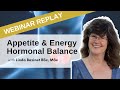 Appetite and Energy Balance—The Hormone Connection | May 2, 2023