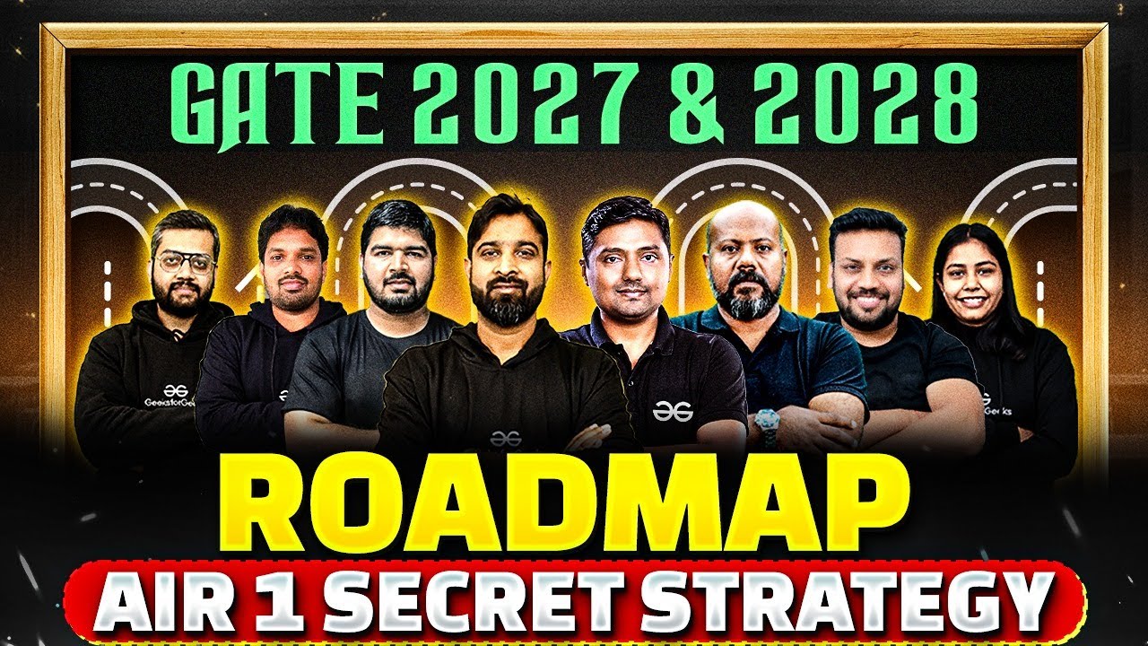 GATE 2027 & 2028 Complete Roadmap | AIR 1 Secret Strategy - YouTube