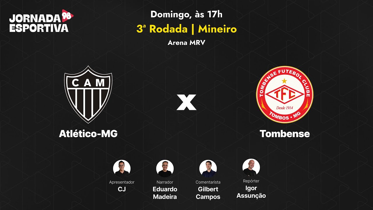 ATLÉTICO X TOMBENSE - 3ª RODADA MINEIRO - AO VIVO - 18/01/2026