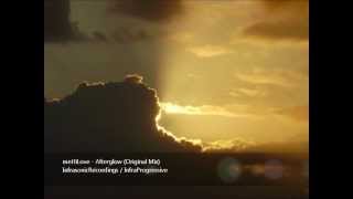 meHiLove - Afterglow (Original Mix)