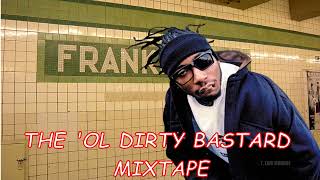 THE OL' DIRTY BASTARD MIXTAPE - I MISS HIM SO MUCH! #wutang #hiphopmixtape #hiphopculture #odb