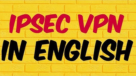 IPSEC VPN (in English)