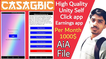 Unity self click earnings app aia file casagbic
