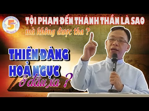 Video Tội phạm đến Chúa Thánh Thần là sao mà không tha được ? - youtube