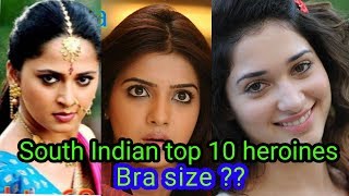 Top 10 South Indian heroines bra size. Figure size