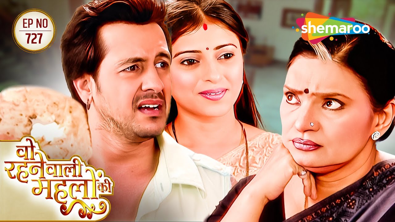 Woh Rehne Waali Mehlon Ki New Episode 727 | वो रहने वाली महलों की | Reena Amir | Hindi Drama Show