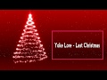 Yoke Lore Last Christmas
