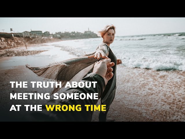 The Truth About Meeting Someone At The Wrong Time - Written By Heidi Priebe class=