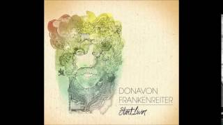 Donavon Frankenreiter - West Coast Fool (Album Start Livin 2012)