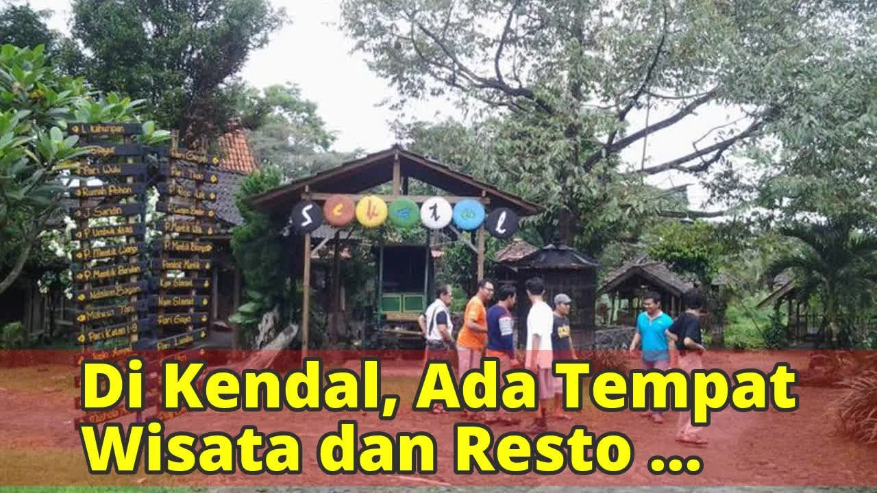 Di Kendal, Ada Tempat Wisata dan Resto Bernuansa Kampung