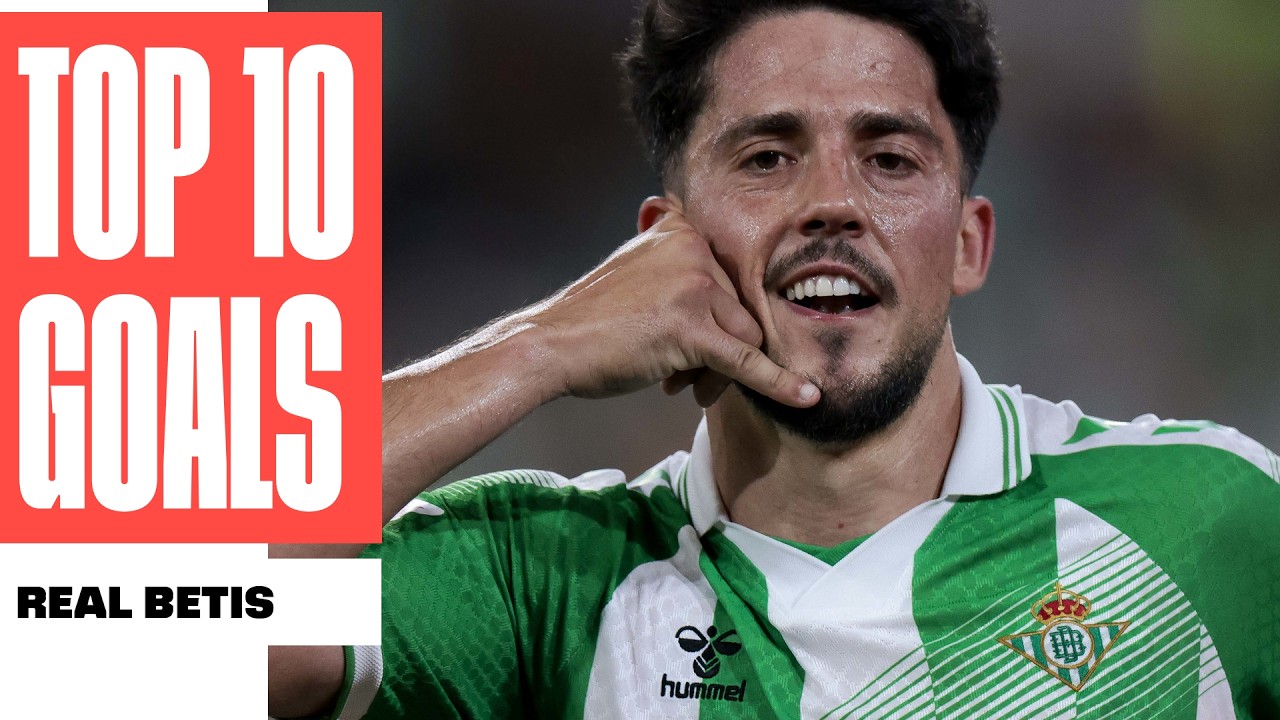 ¡Los 10 MEJORES GOLES del REAL BETIS en LALIGA 2025/26! 💚🤍
