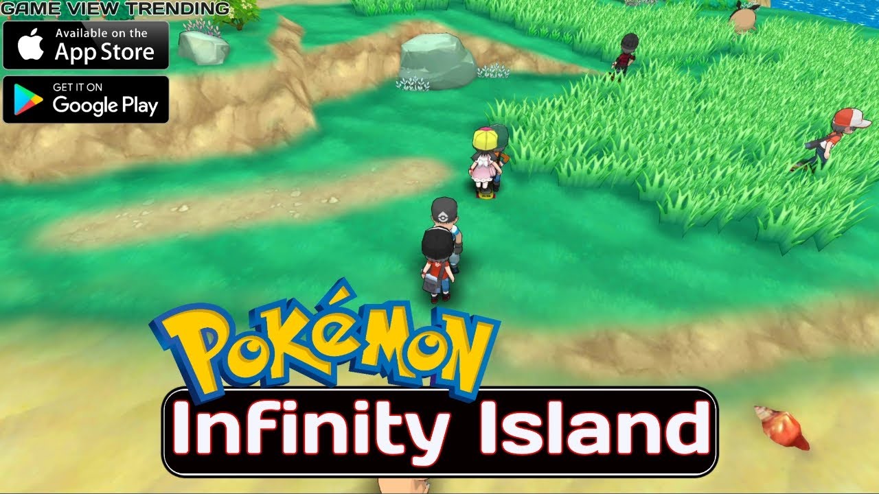 Pokémon Infinity Island - New Pokémon Game for Mobile! - Pokeland