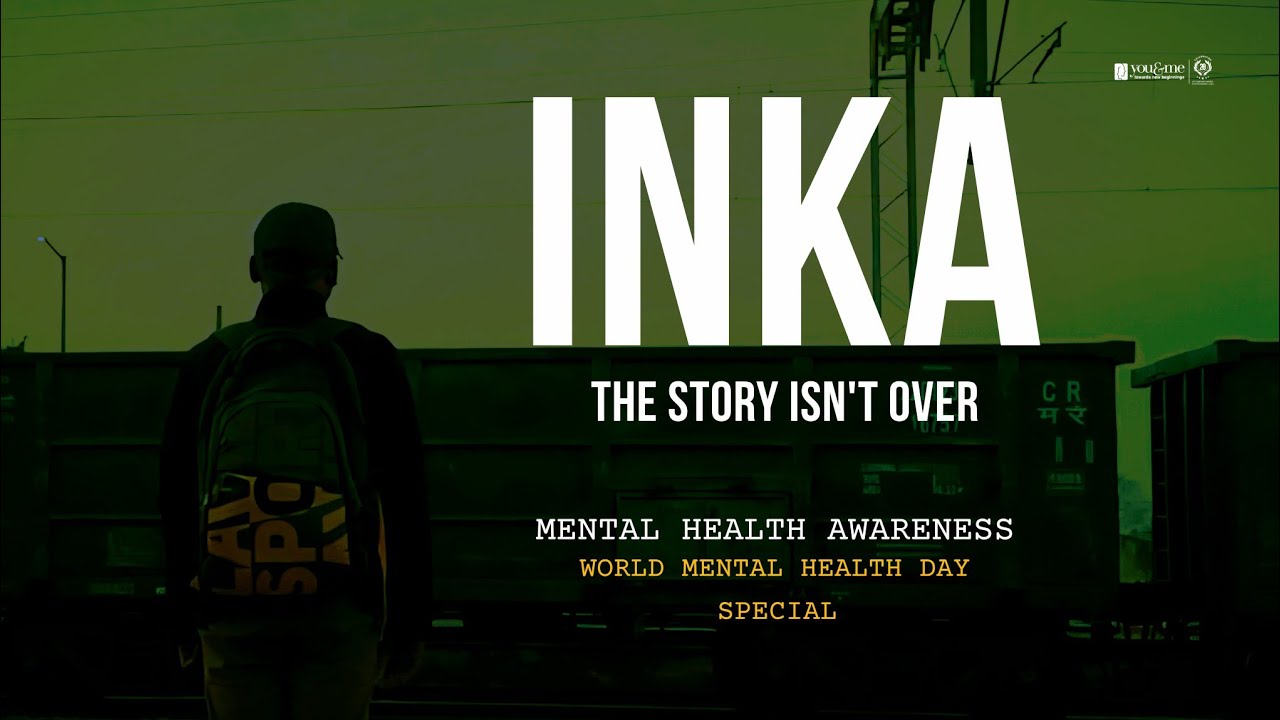 INKA – The Story Isn't Over | Mental Health Awareness | World Mental Health Day | Telugu Short Film