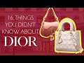 16 Things You Didn’t Know About Dior