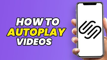 How To Autoplay Videos In Squarespace Website (Easy)