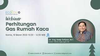 Webinar Ecoedu.id Perhitungan Gas Rumah Kaca screenshot 3