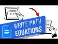 How to Write Math Equations in Google Docs