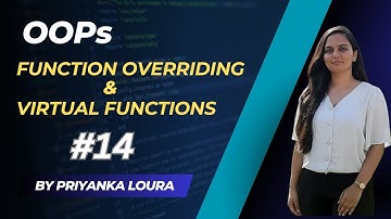 Function Overriding || Pointers in classes || Virtual Functions || OOPs #14 || Priyanka Loura