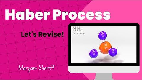 KCSE Chemistry Form 3 - Haber Process Revision Questions