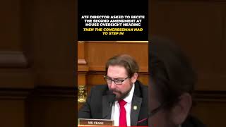 ATF Director Can't Recite the Second Amendment — Congressman Does It #Shorts