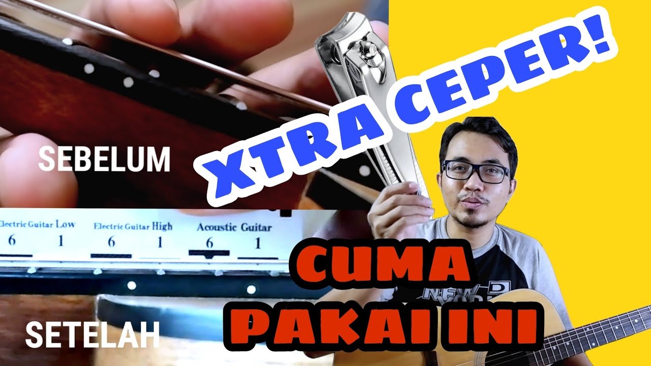SOLUSI GITAR KERAS? PAKAI ALAT SEADANYA BIKIN JARAK SENAR JADI CEPER