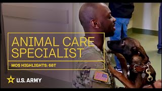 MOS Highlights: 68T Animal Care Specialist by The U.S. Army 3,126 views 2 months ago 2 minutes, 13 seconds