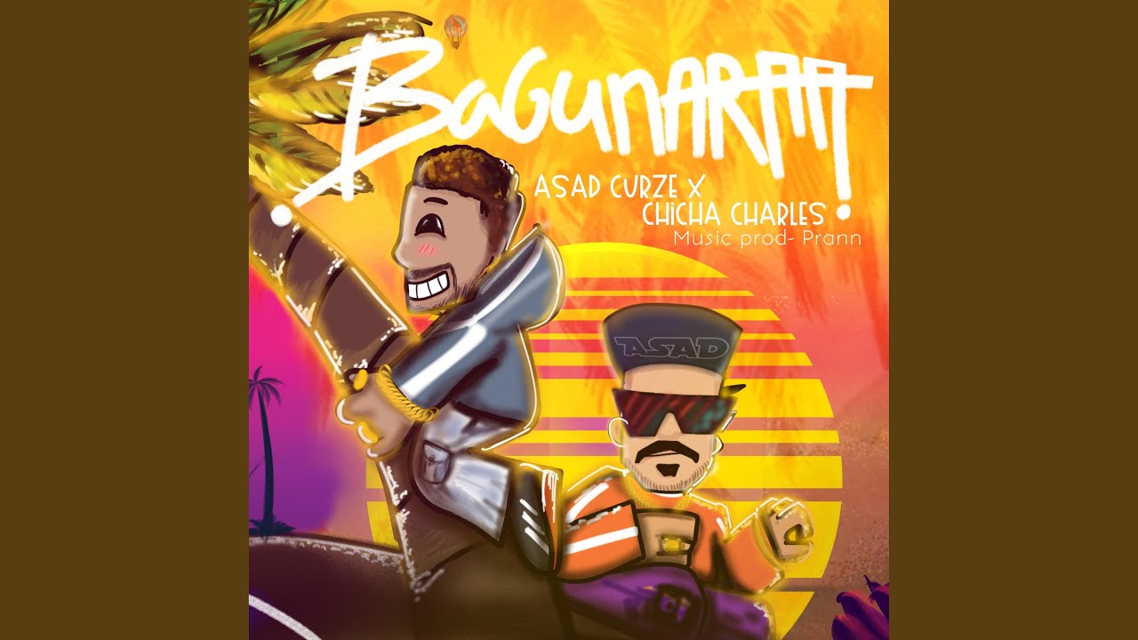 Bagunaraa (feat. Chicha Charles)