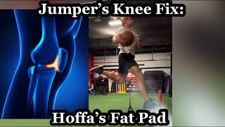 Jumper’s Knee: Hoffa’s Fat Pad (Fix Patellar Tendon Pain)