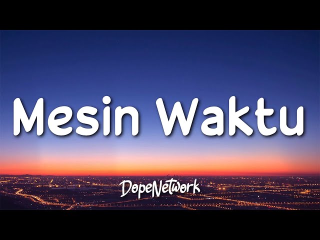 Budi Doremi – Mesin Waktu (Lirik Lagu/Lyrics) class=